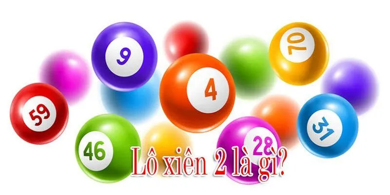 Đôi nét giới thiệu về lô xiên và xiên hai