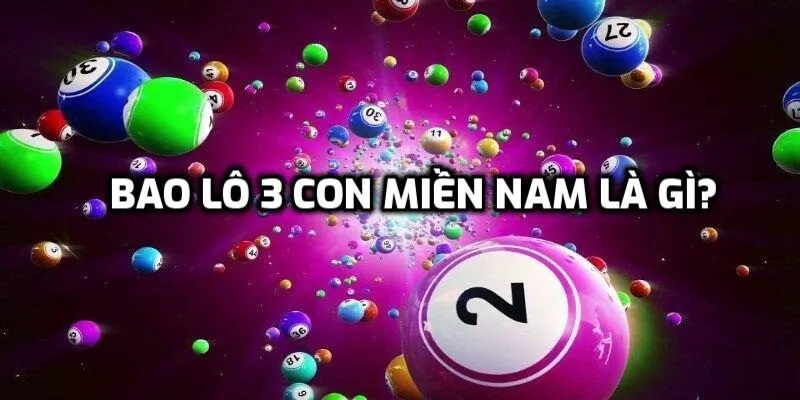 Khái niệm lô 3 con miền Nam